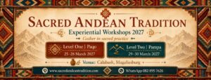 Sacred Andean Tradition Workshops 2027