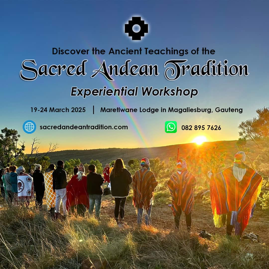 Sacred Andean Tradition workshop 19 - 23 March 2025.