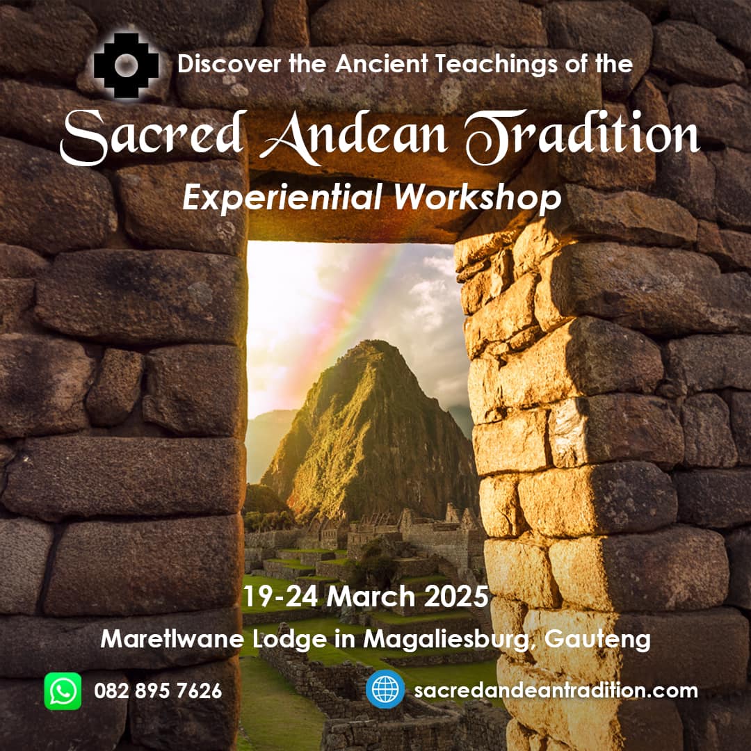 Sacred Andean Tradition workshop 19 - 23 March 2025.